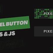 How To Make Pixel Art Animated Buttons With CSS JavaScript
