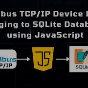 Modbus TCP IP Device Data Logging To SQLite Database Using JavaScript