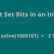 Count Set Bits In An Integer Bit Manipulation Love Babbar Sheet