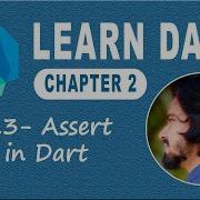 2 3 Assert In Dart Programming Language Find Errors In Dart Learn Dart Language Dart Course