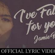 Jamie Rivera I Ve Fallen For You Official Lyric Video