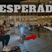 Desperado Epic Spanish Guitar Performance Live Street Rendition
