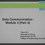 Data Communication Module 4 Part 4