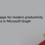 MS Build SK115 Building Apps For Modern Productivity With To Do In Microsoft Graph