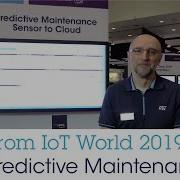ST At IoT World 2019 Predictive Maintenance