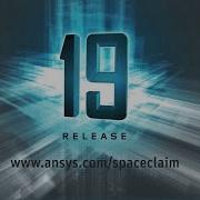 ANSYS Discovery SpaceClaim ANSYS 19 Overview