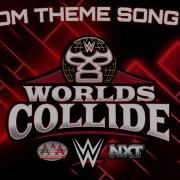 WWE Worlds Collide 2025 Custom Theme Song Satellite