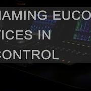 EuControl Renaming Eucon Devices In EuControl
