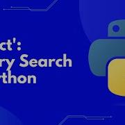 Binary Search Masterclass Python S Bisect Module Explained Hands On Python Tutorial