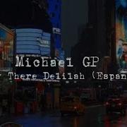 Michael GP Hey There Delilah Cover Español
