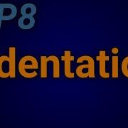 PEP8 Indentation Python
