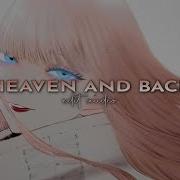 Chase Atlantic Heaven And Back Edit Audio