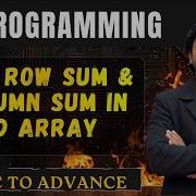 C Program To Find Row Sum Column Sum In 2D Array In Hindi