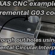 HAAS CNC Mill Example G03 Incremental Circular Interpolation