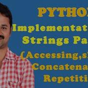 Implementation Of Strings In Python Part1 Accessing Slicing Concatenation Repetition