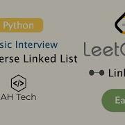 LeetCode 206 Reverse Linked List Iteration Recursion Visualization Python