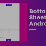 Bottom Sheet Dialog In Android Android App Development