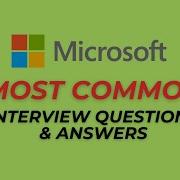 Microsoft Interview Questions And Answers For 2025