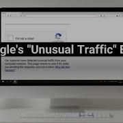 Google Unusual Traffic From Your Computer Network