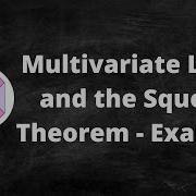 Multivariate Limits And The Squeeze Theorem Examples