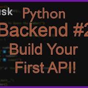 Python Backend 2 Build A Simple REST API With Flask GET POST Tutorial