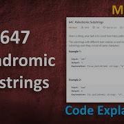 Palindromic Substrings Live Coding With Explanation Leetcode 647