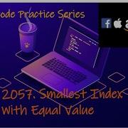 Leetcode 2057 Smallest Index With Equal Value