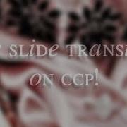Split Slide Transition On Ccp