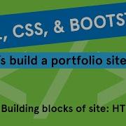 HTML CSS Bootstrap Portfolio Site Tutorial 2 Building Blocks Of Site HTML