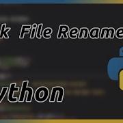 Coding A Bulk File Renamer In Python With GUI