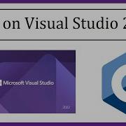 Как запустить C в Microsoft Visual Studio 2022 Размышления Амита