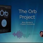 Unraveling The Enigma Of Orbs A Deep Dive Into The Orb Project Book