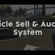 FiveM Vehicle Selling And Auction System