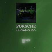IRIAS LOVIXX PORSHE