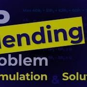 LP Blending Problem Formulation Solution Product Mix Example