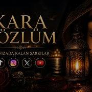 Kara Gözlüm REMİX HafızadaKalanŞarkılar