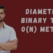 Diameter Of A Binary Tree Trees