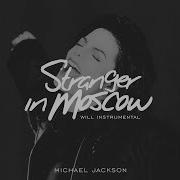 Michael Jackson Stranger In Moscow Instrumental