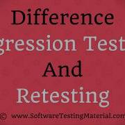 Difference Between Regression Testing And Retesting