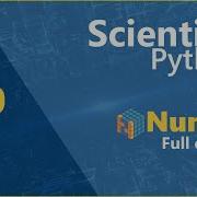 Python NumPy Tutorial Scientific Python Machine Learning For Beginners ML Full Course Part 1