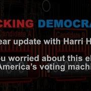 Hacking Democracy 10 Year Update With Harri Hursti Part 2