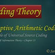 Source Coding 11 Adaptive Arithmetic Coding