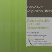Pervasive Migration Utility Demonstration V9 To V10