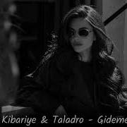 Kibariye Taladro Gidemem Remix 2025