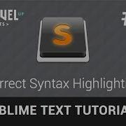 Sublime Text Tutorials 18 Correct Syntax Highlighting