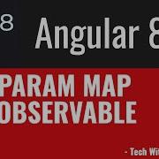 31 Angular 8 Tutorials Param Map Observable