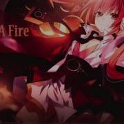 Christian Nightcore Start A Fire