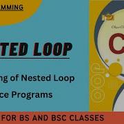 Nested Loop Working Of Nested Loops Lecture 49 Practice Programs In Urdu Hindi