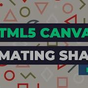Learn HTML5 Canvas Animation HTML JavaScript Tutorial