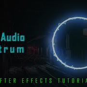 Electric Neon Audio Spectrum Tutorial Audio Spectrum After Effects Tutorial